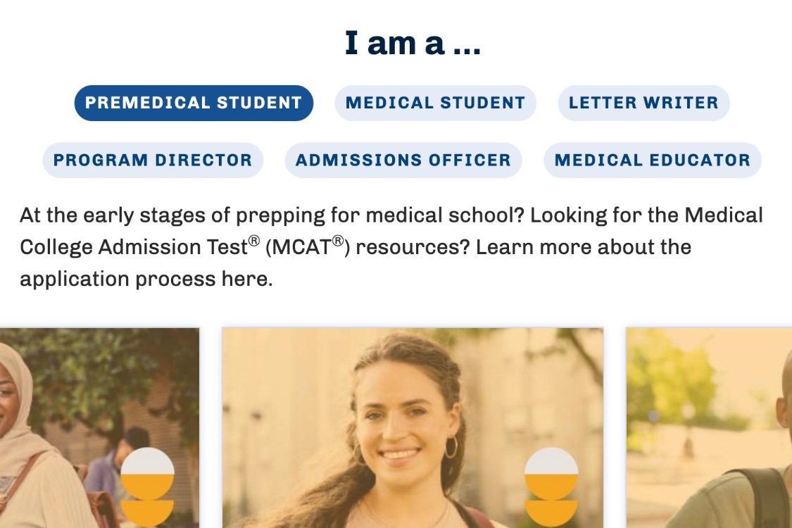 The AAMC homepage audience selector, captured by April 2026: "I am a..." with six audiences, Premedical Student selected, and the first of that audience's links below.